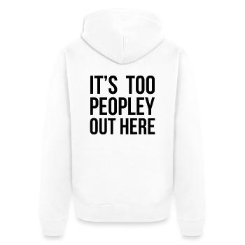 It's Too Peopley - Veste à capuche bio Premium Unisexe - blanc - Dos - Thijin (182cm)