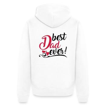 best Dad ever! - Unisex Premium Bio Zip Hoodie - Weiß - Hinten - Thijin (182cm)