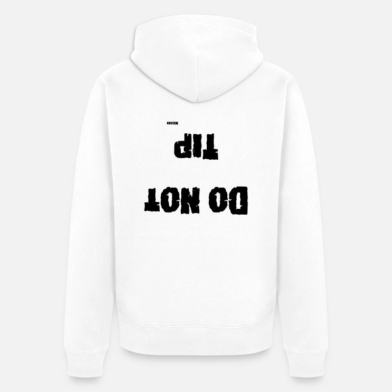 do not tip Spectacle , technicien , intermittent - Veste à capuche bio Premium Unisexe - blanc