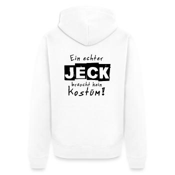 Ein echter Jeck braucht kein Kostüm Karneval - Unisex Premium Bio Zip Hoodie - Weiß - Hinten - Thijin (182cm)