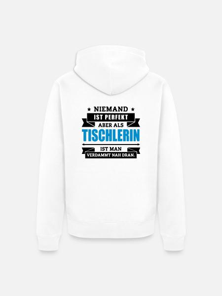 Funshirt Tischlerin - Unisex Premium Bio Zip Hoodie - Weiß
