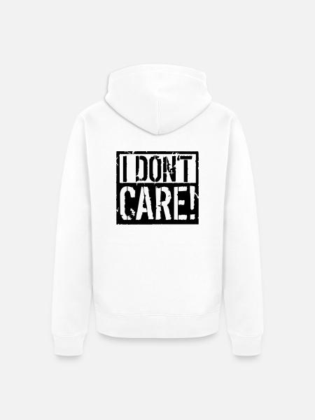 I do not care - Unisex Premium Organic Zip Hoodie - white