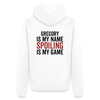 Gregory ist mein Name. Spoiling ist mein Spiel - Unisex Premium Bio Zip Hoodie - Weiß - Hinten - Thijin (182cm)