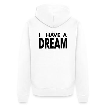 I HAVE A DREAM - Veste à capuche bio Premium Unisexe - blanc - Dos - Thijin (182cm)