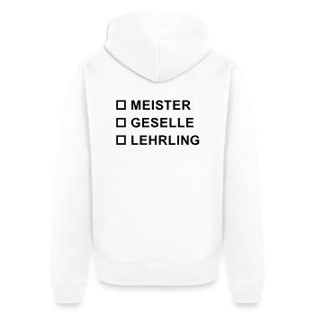 Meister Geselle Lehrling - Unisex Premium Bio Zip Hoodie - Weiß - Hinten - Thijin (182cm)