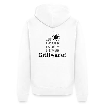 Grillwurst Tage - Barbecue - BBQ - Sonne - 1C - Unisex Premium Bio Zip Hoodie - Weiß - Hinten - Thijin (182cm)