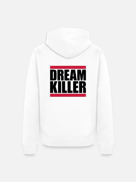 dream killer pessimists quote - Unisex Premium Organic Zip Hoodie - white