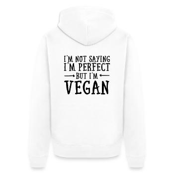 I'm Not Saying I'm Perfect - But I'm Vegan - Unisex Premium Organic Zip Hoodie - white - Back - Thijin (182cm)