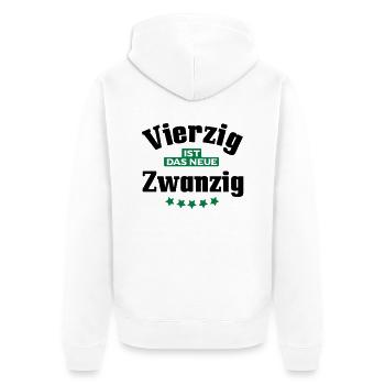 40 ist das neue 20 - Unisex Premium Bio Zip Hoodie - Weiß - Hinten - Thijin (182cm)