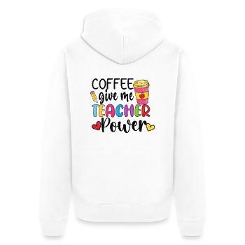 Teachers Teachers School Teachers Teaching Staff - Unisex Premium Organic Zip Hoodie - white - Back - Thijin (182cm)