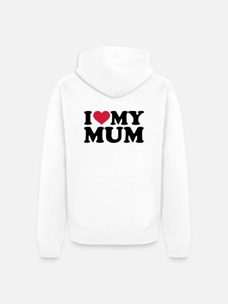 I love my Mum - Unisex Premium Organic Zip Hoodie - white