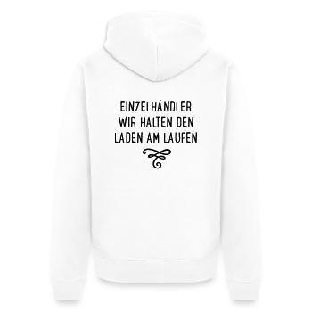 Einzelhandel - wir halten den Laden am Laufen - Unisex Premium Bio Zip Hoodie - Weiß - Hinten - Thijin (182cm)