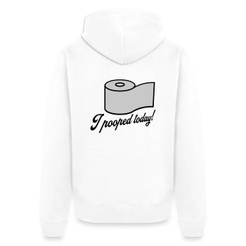 I pooped today quote - Unisex Premium Organic Zip Hoodie - white - Back - Thijin (182cm)