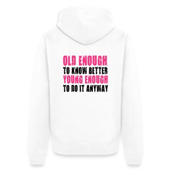Best Birthday Shirt - Funny Quote - Unisex Premium Bio Zip Hoodie - Weiß - Hinten - Thijin (182cm)