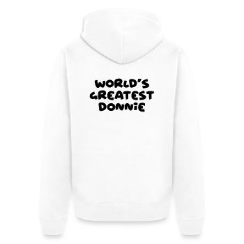 worlds greatest donnie name - Unisex Premium Organic Zip Hoodie - white - Back - Thijin (182cm)