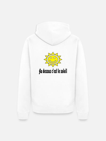 Au dessus c'est le soleil - Unisex Premium Organic Zip Hoodie - white