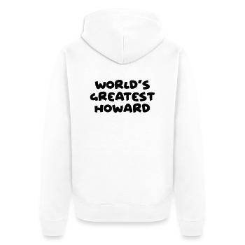worlds greatest howard name - Unisex Premium Organic Zip Hoodie - white - Back - Thijin (182cm)