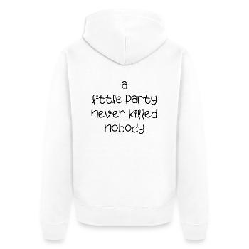 une petite fête jamais tuée célébrer personne anglais - Veste à capuche bio Premium Unisexe - blanc - Dos - Thijin (182cm)