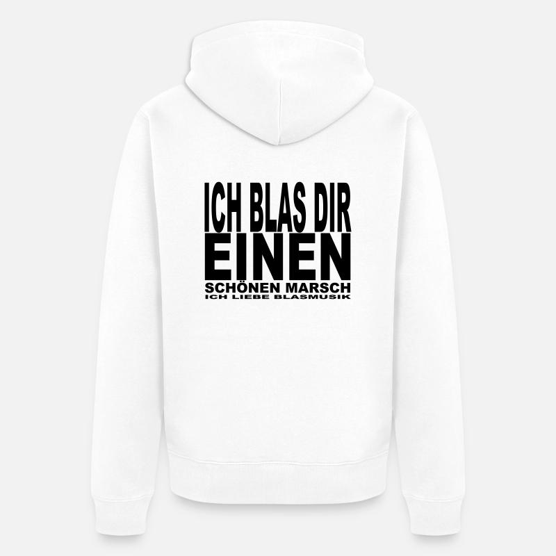 Ich blas dir einen - Unisex Premium Bio Zip Hoodie - Weiß