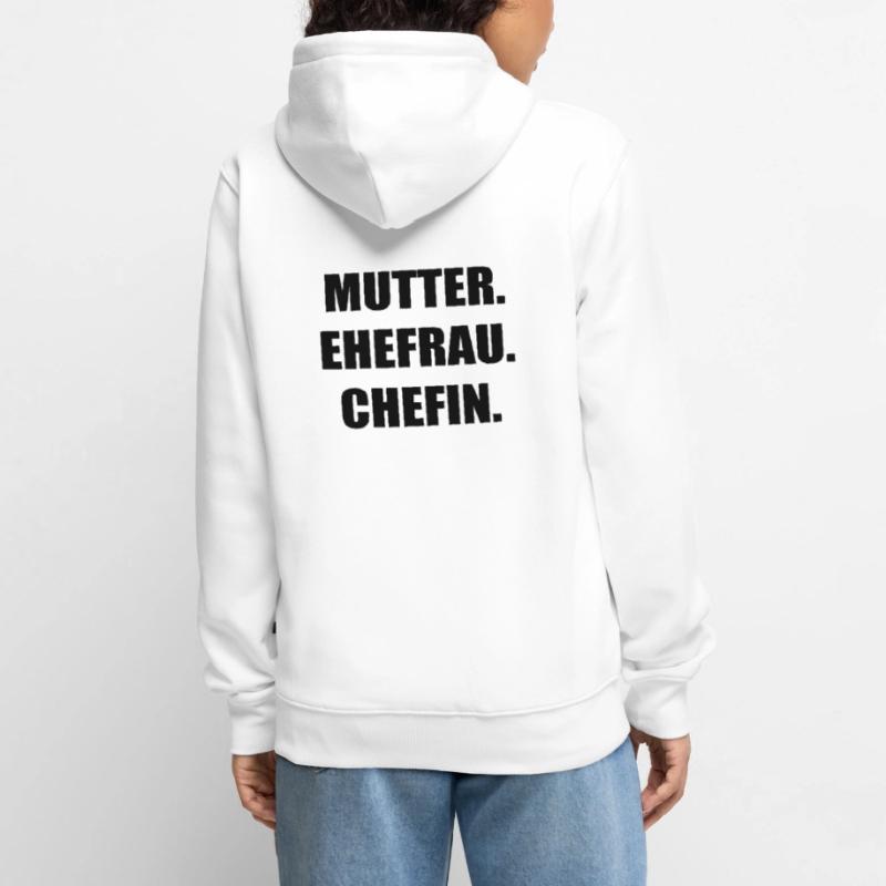 Mutter Ehefrau Chefin Unisex Premium Bio Zip Hoodie