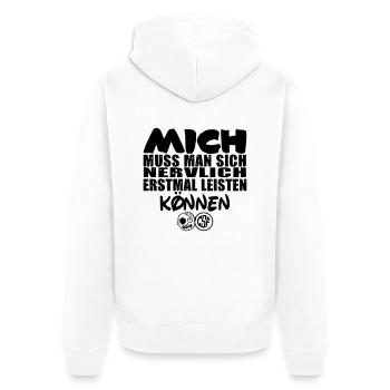 Mich muss man sich nervlich erstmal leisten können - Unisex Premium Bio Zip Hoodie - Weiß - Hinten - Thijin (182cm)