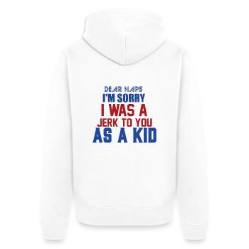 Je DÉSOLÉ ETAIS Jerk VOUS COMME KID - Veste à capuche bio Premium Unisexe - blanc - Dos - Thijin (182cm)