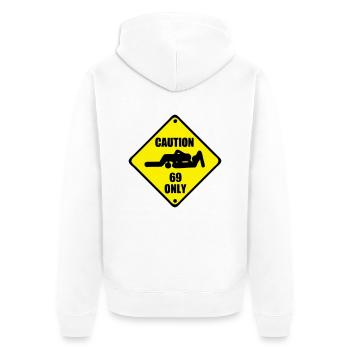 caution only 69 adult sex deposit vorsic - Veste à capuche bio Premium Unisexe - blanc - Dos - Thijin (182cm)