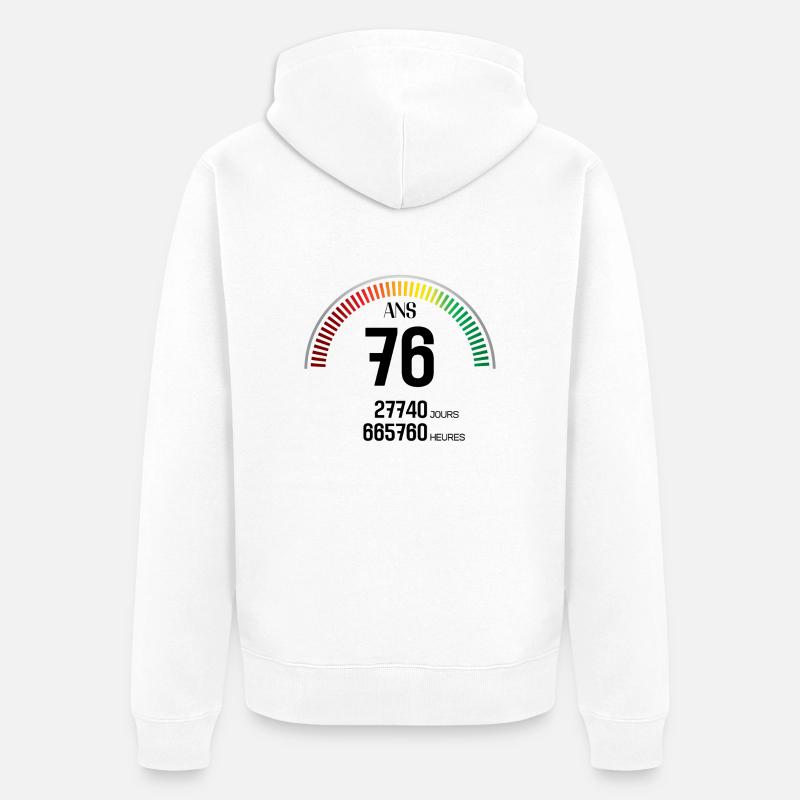 Anniversaire 76 ans Compteur - Veste à capuche bio Premium Unisexe - blanc