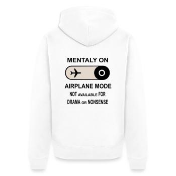 Mentally on Airplane Mode - Unisex Premium Organic Zip Hoodie - white - Back - Thijin (182cm)