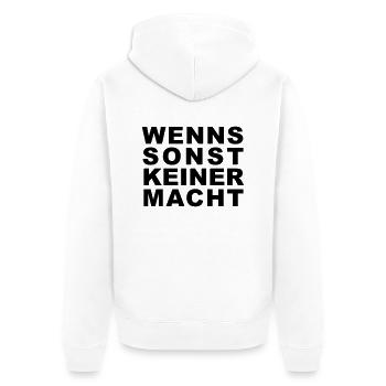 Wenns sonst keiner macht - Unisex Premium Bio Zip Hoodie - Weiß - Hinten - Thijin (182cm)