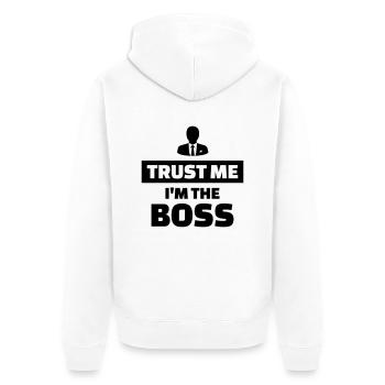 Trust me I’m the boss - Veste à capuche bio Premium Unisexe - blanc - Dos - Thijin (182cm)