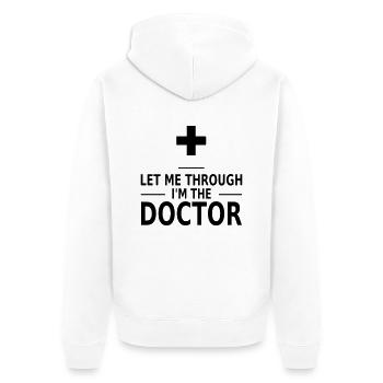 let me through i'm the doctor - Unisex Premium Organic Zip Hoodie - white - Back - Thijin (182cm)