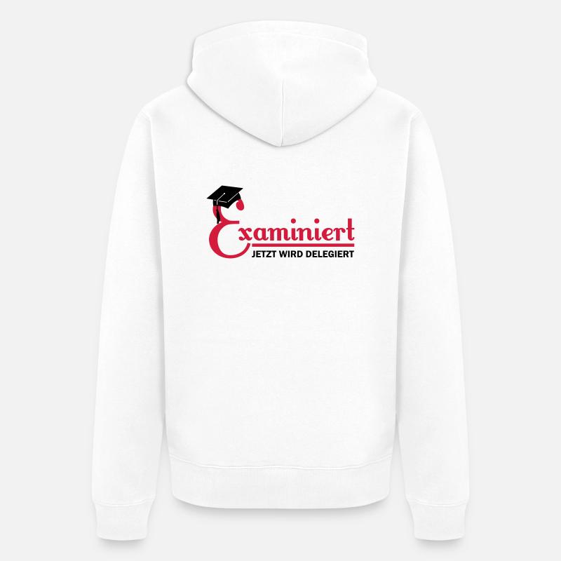 examiniert - jetzt wird delegiert - Unisex Premium Organic Zip Hoodie - white