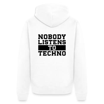 Nobody listens to techno - Unisex Premium Bio Zip Hoodie - Weiß - Hinten - Thijin (182cm)