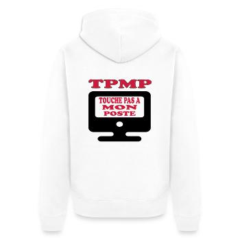 Touche pas à mon poste - Veste à capuche bio Premium Unisexe - blanc - Dos - Thijin (182cm)