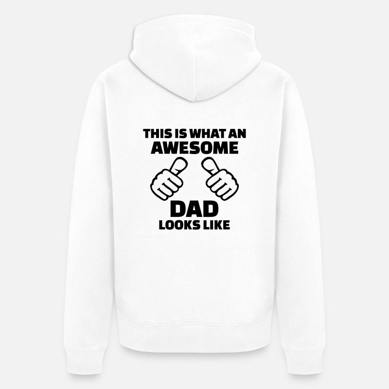 Awesome Dad - Veste à capuche bio Premium Unisexe - blanc
