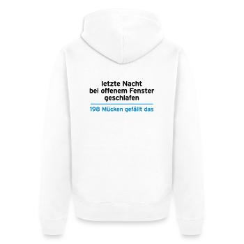 Nacht Schlaf Fenster Mücken Social Media Facebook - Unisex Premium Bio Zip Hoodie - Weiß - Hinten - Thijin (182cm)