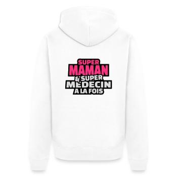 super maman et super médecin à la fois - Veste à capuche bio Premium Unisexe - blanc - Dos - Thijin (182cm)