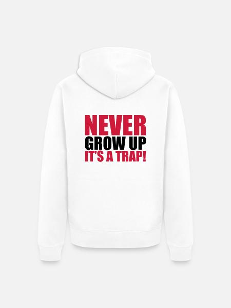 Never Grow Up - Unisex Premium Organic Zip Hoodie - white
