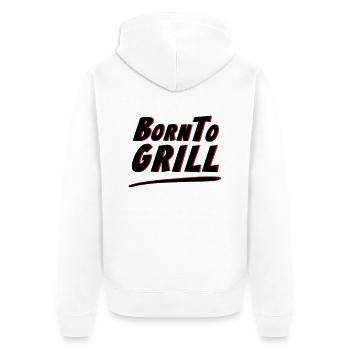 Born To Grill grillen BBQ T Shirt - Unisex Premium Bio Zip Hoodie - Weiß - Hinten - Thijin (182cm)