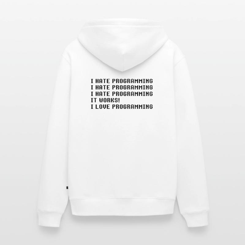 Je déteste la programmation ça marche J’adore la programmation Veste à capuche bio Premium Unisexe