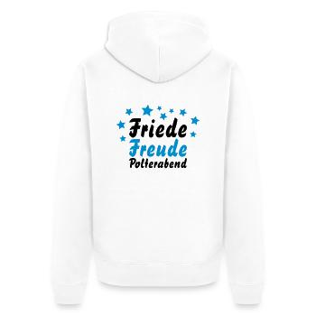 Friede, Freude, Polterabend - Unisex Premium Bio Zip Hoodie - Weiß - Hinten - Thijin (182cm)