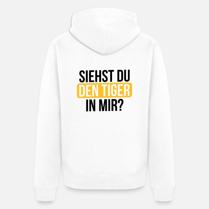 Siehst du den Tiger... - Unisex Premium Bio Zip Hoodie - Weiß