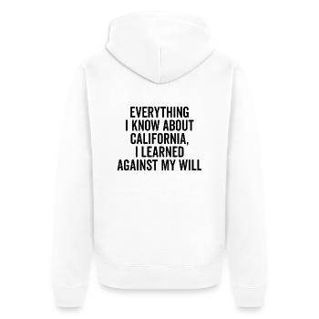 Tout ce que je sais sur la Californie, j’ai appris à nouveau - Veste à capuche bio Premium Unisexe - blanc - Dos - Thijin (182cm)