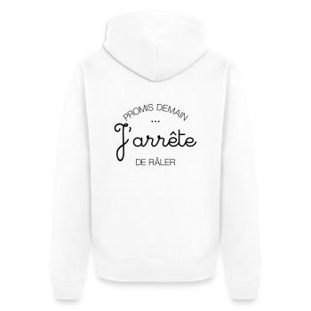 Promis Demain... J'arrête de Râler - Veste à capuche bio Premium Unisexe - blanc - Dos - Thijin (182cm)