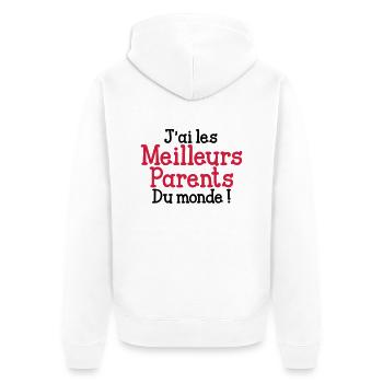 J'ai les Meilleurs Parents du monde ! - Veste à capuche bio Premium Unisexe - blanc - Dos - Thijin (182cm)