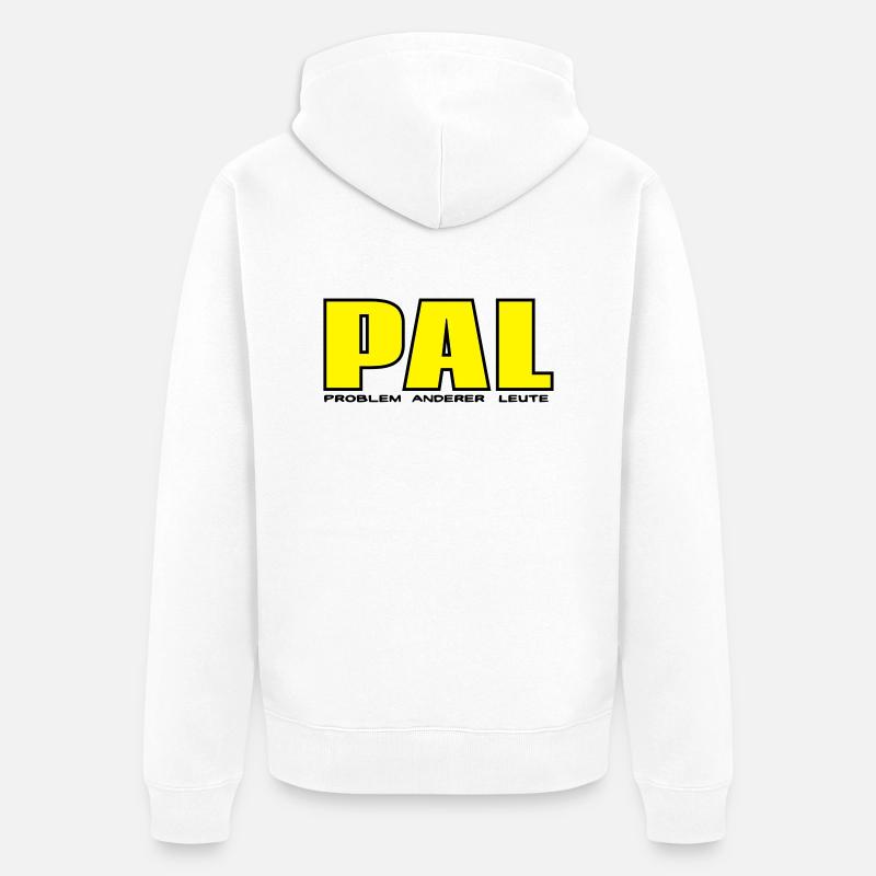 PAL - Problem anderer Leute - Unisex Premium Bio Zip Hoodie - Weiß
