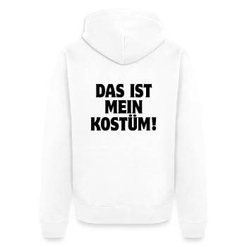 Das ist mein Kostüm! Karneval Fasching Halloween - Unisex Premium Bio Zip Hoodie - Weiß - Hinten - Thijin (182cm)