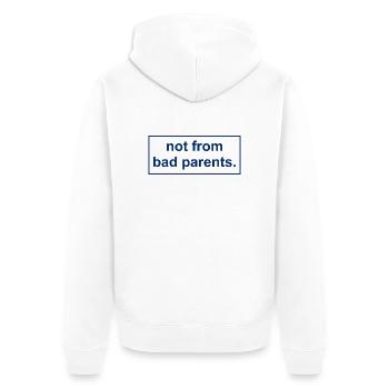 pas de mauvais parents - Veste à capuche bio Premium Unisexe - blanc - Dos - Thijin (182cm)