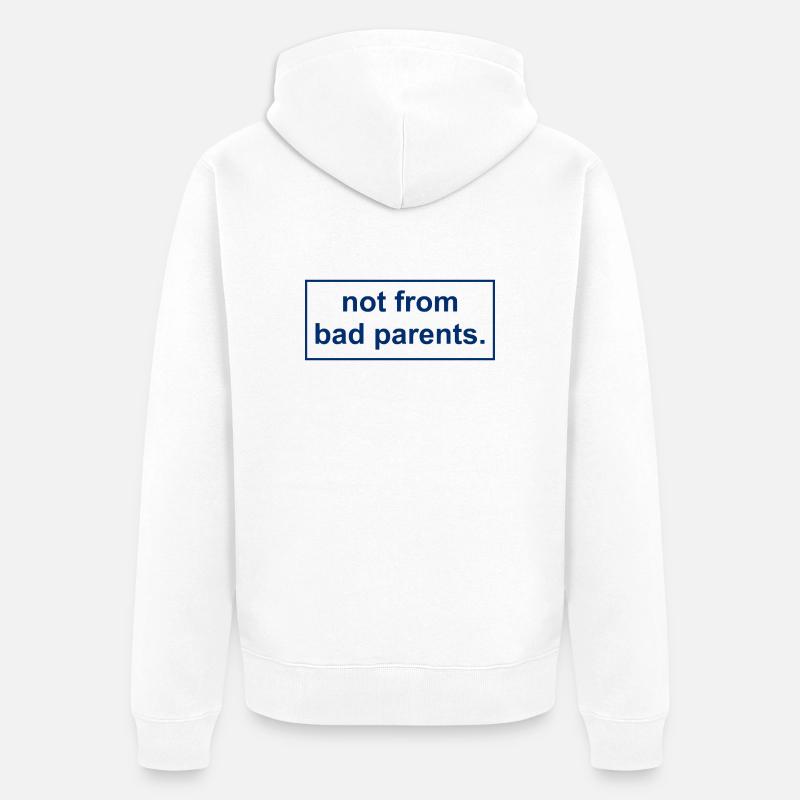pas de mauvais parents - Veste à capuche bio Premium Unisexe - blanc
